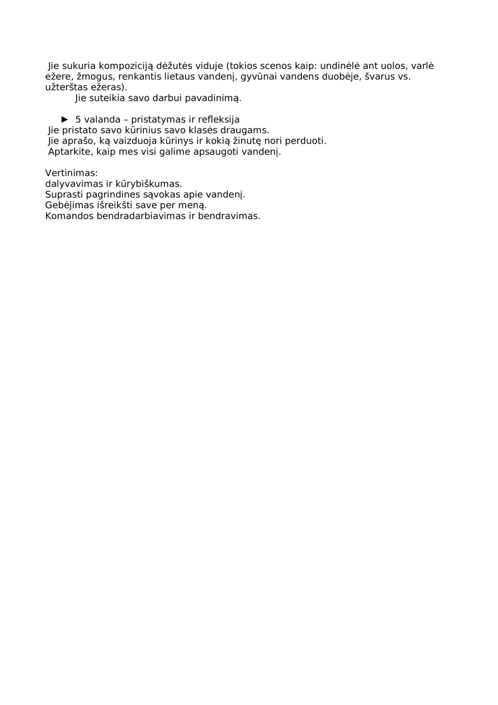 Vanduo yra Gyvenimas – aš konstruoju, mokausi ir saugoju!