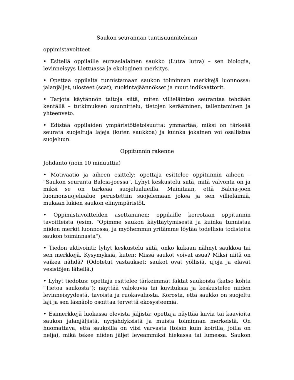 Tuntisuunnitelma saukkojen seurantaan Balcia-joessa_0