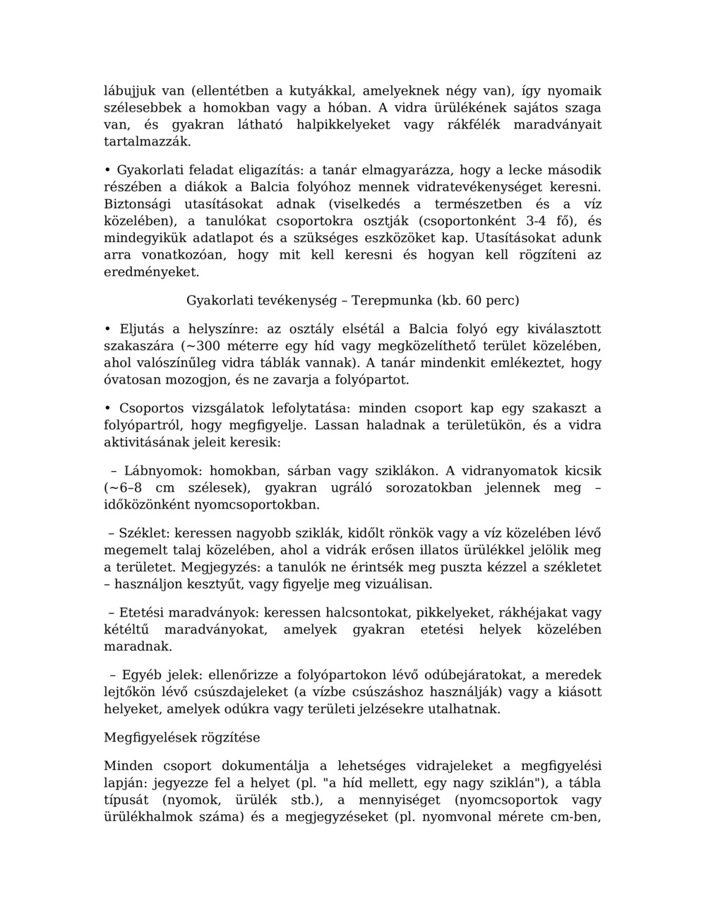 Óraterv a vidra megfigyeléséhez a Balcia folyóban_1