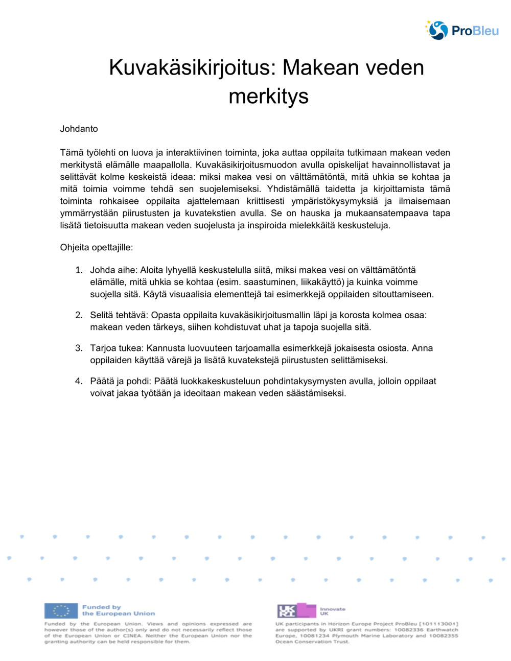Kuvakäsikirjoitus: Makean veden merkitys _0