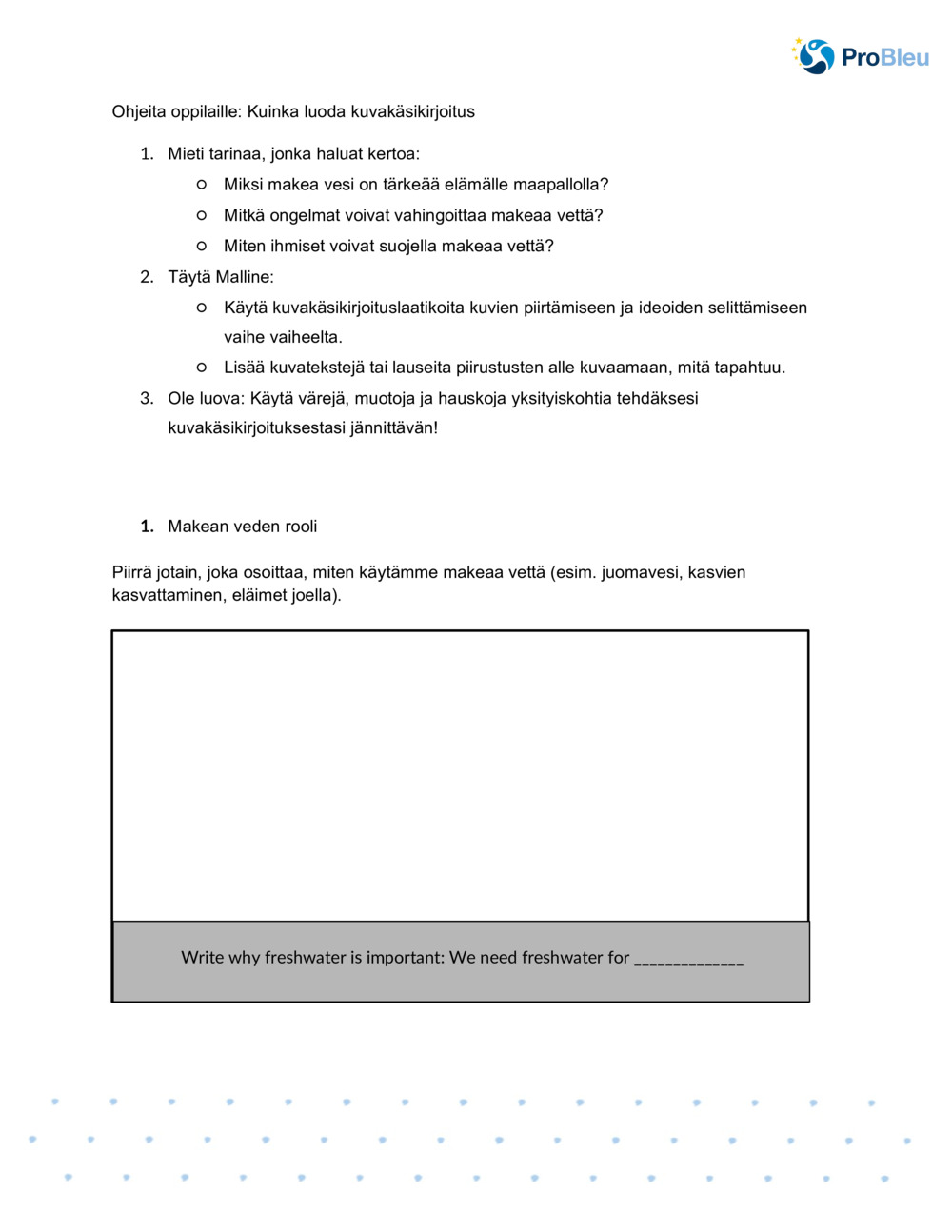 Kuvakäsikirjoitus: Makean veden merkitys _1