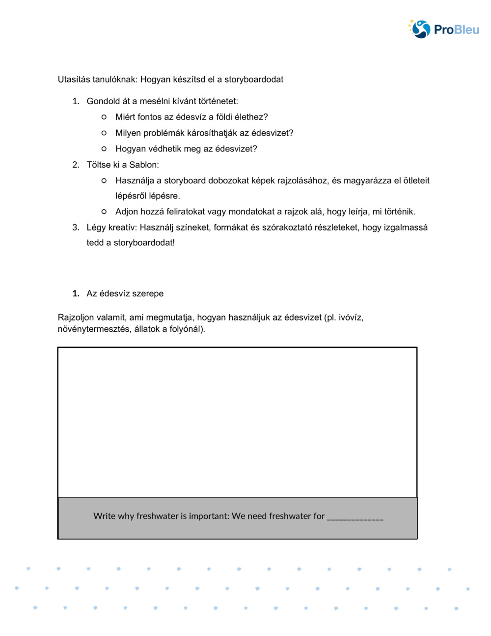 Storyboard: Az édesvíz fontossága _1