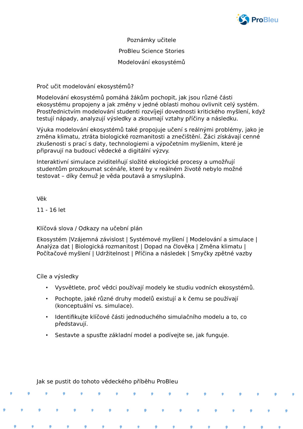 Poznámky učitele: Modelování ekosystémů pomocí planktonu Ecologist_ProBleu Science Story