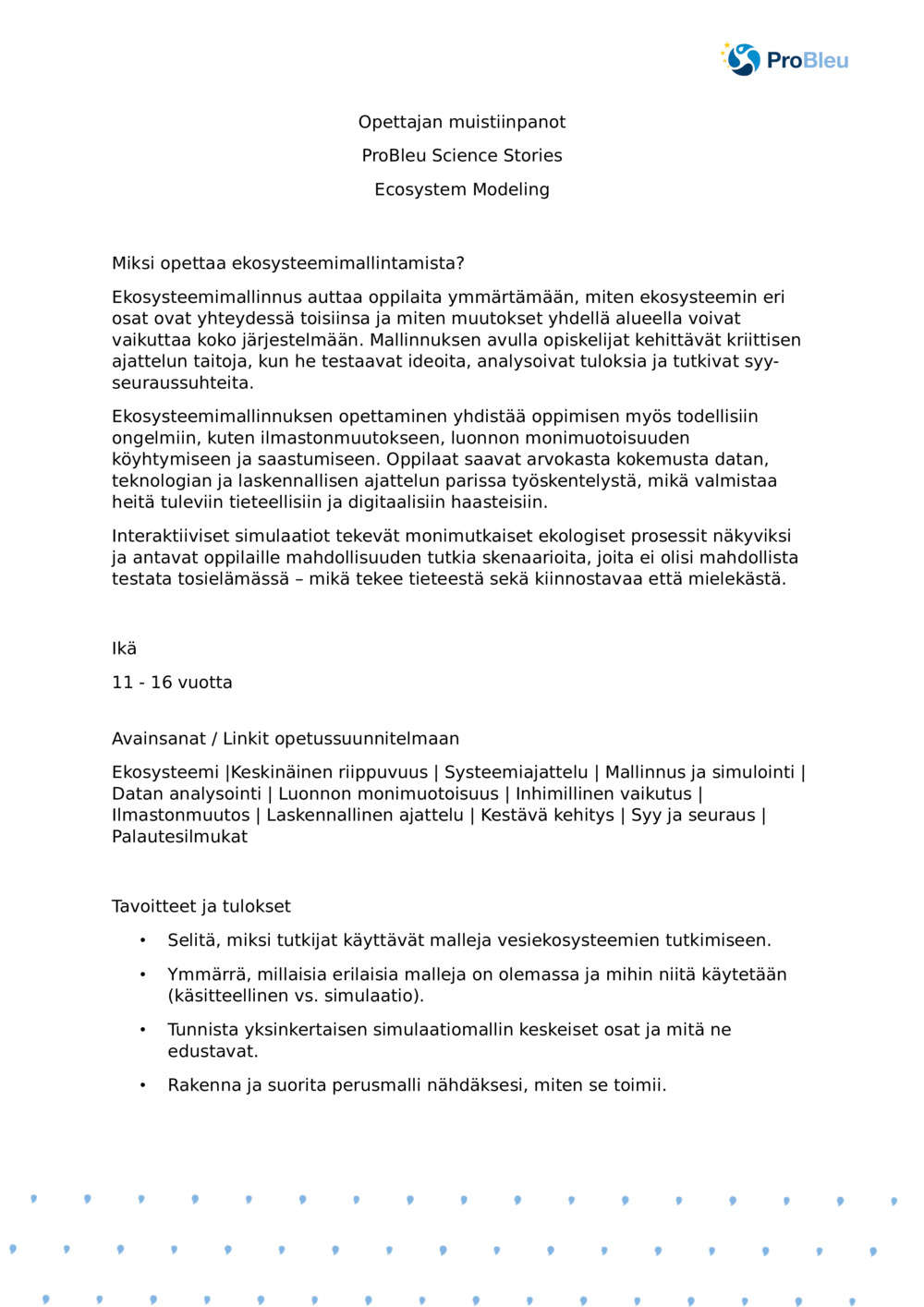 Opettajan huomautuksia: Ekosysteemin mallintaminen planktonin Ecologist_ProBleu tieteen tarinan avulla