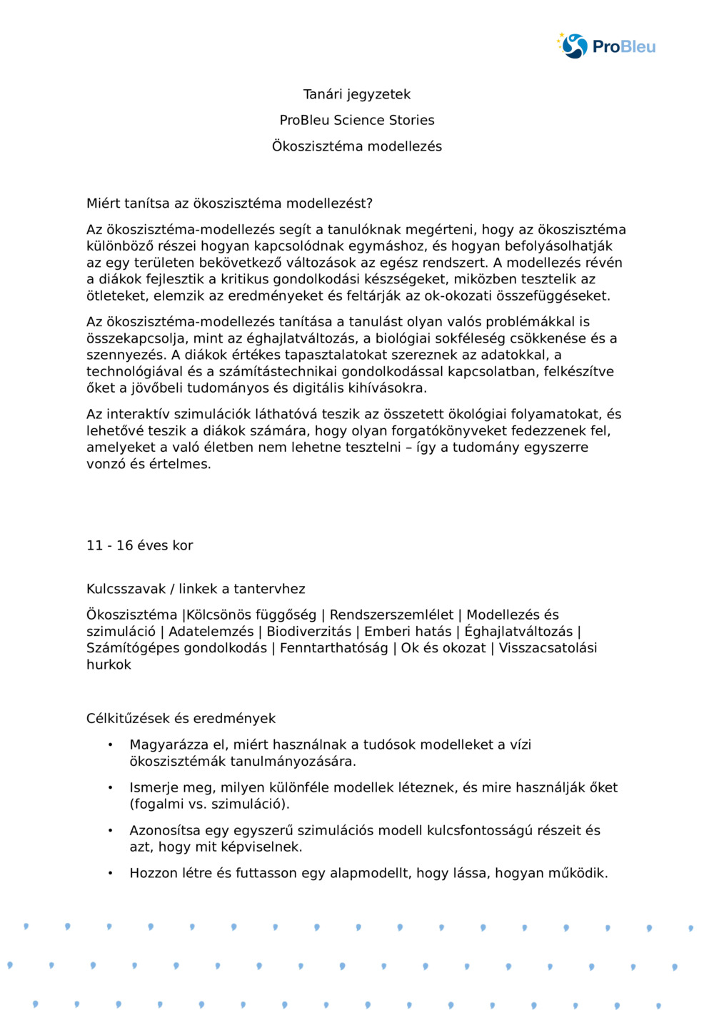 Tanári megjegyzések: Ökoszisztéma-modellezés plankton Ecologist_ProBleu tudományos történettel