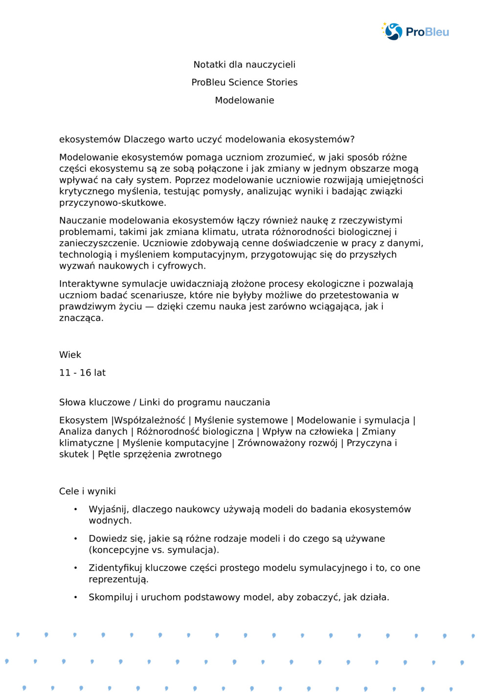 Notatki dla nauczyciela: Modelowanie ekosystemu za pomocą planktonu Ecologist_ProBleu historia naukowa