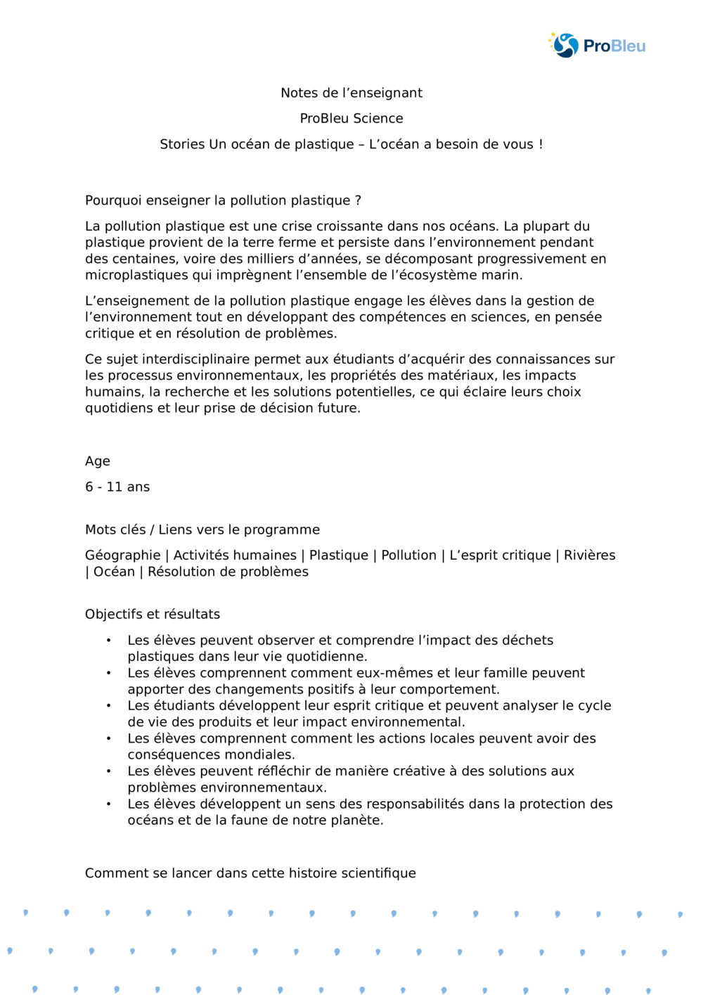 Notes de l’enseignant : Un océan de plastique : l’océan a besoin you_ProBleu histoire scientifique