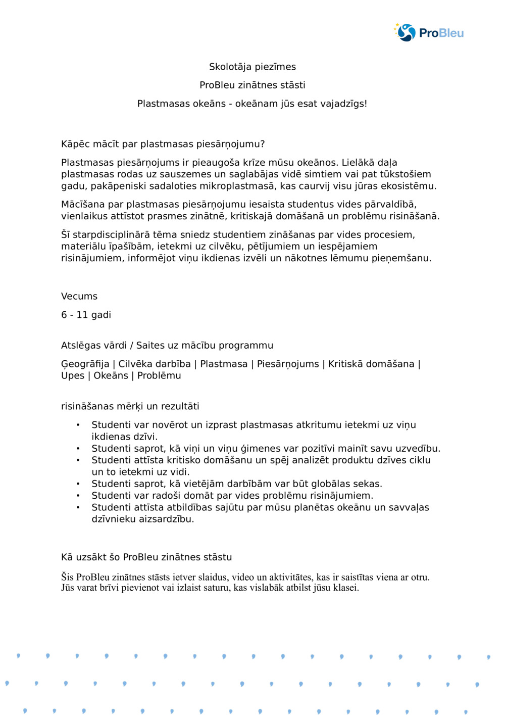 Skolotāja piezīmes: Plastmasas okeāns: okeānam vajag you_ProBleu zinātnes stāstu
