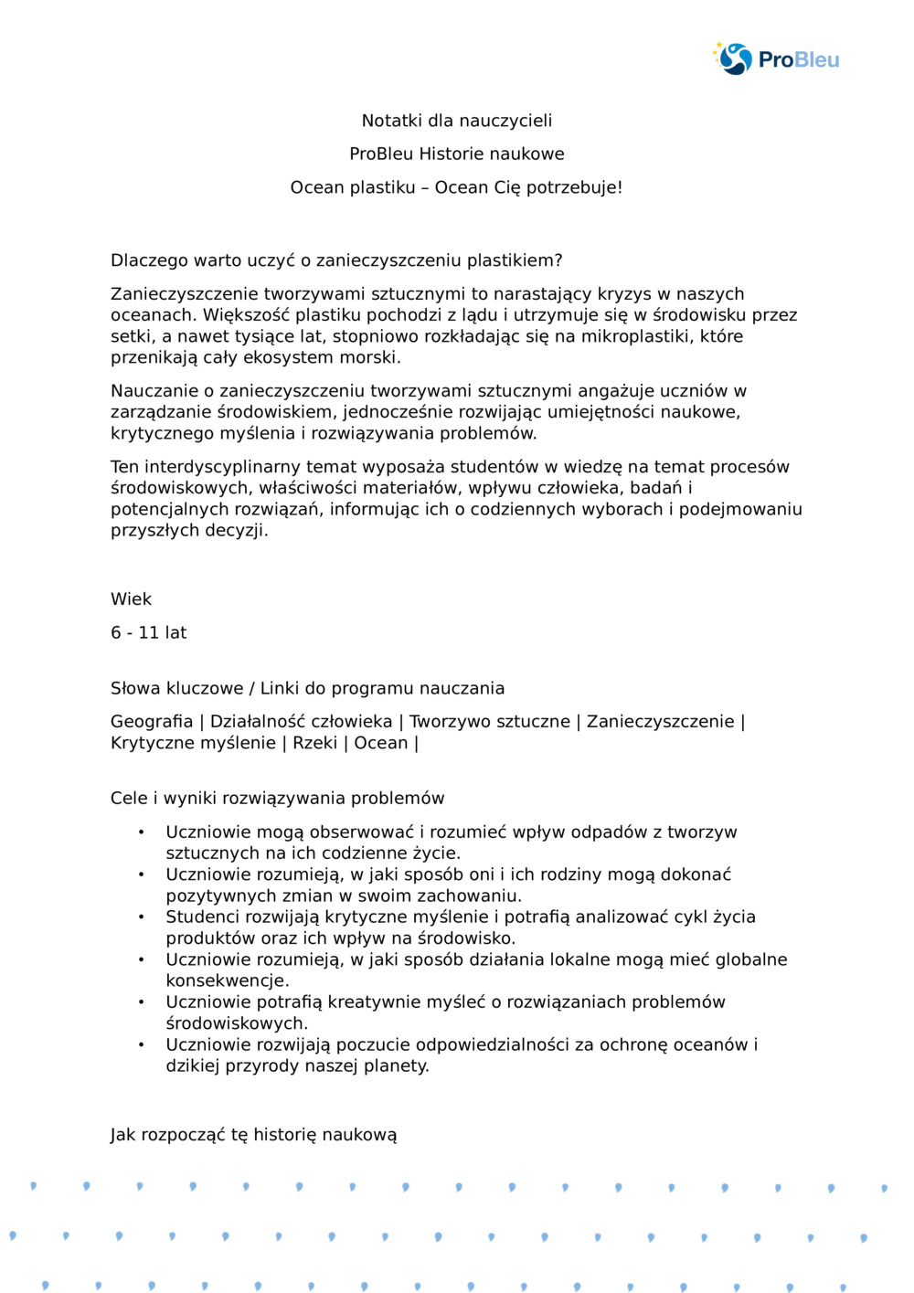 Notatki dla nauczyciela: Ocean plastiku: Ocean potrzebuje you_ProBleu Historia naukowa