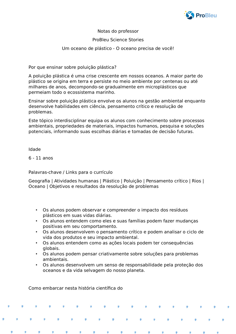 Notas do professor: Um oceano de plástico: o oceano precisa de you_ProBleu história científica