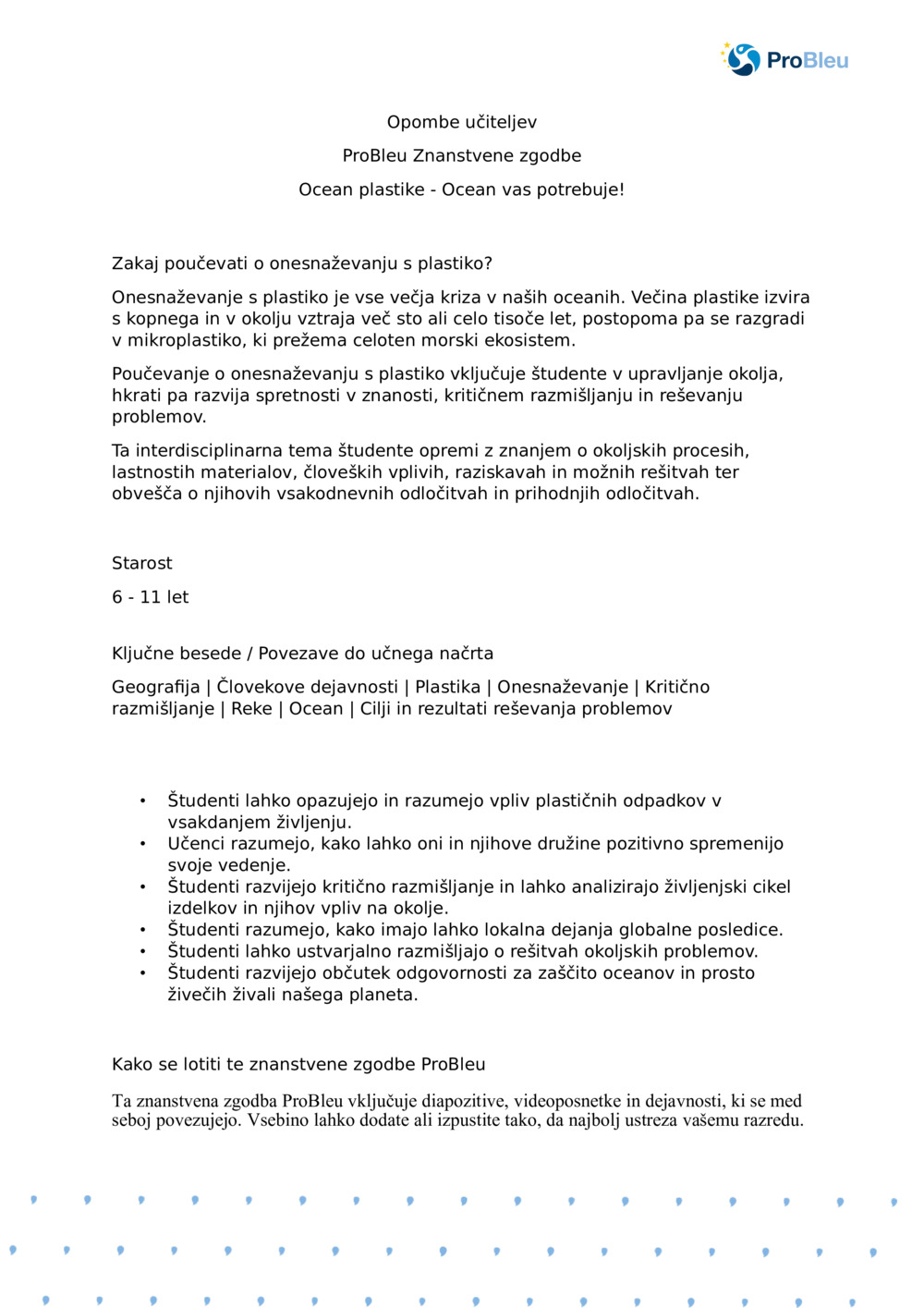Opombe učiteljev: Ocean plastike: Ocean potrebuje you_ProBleu znanstveno zgodbo
