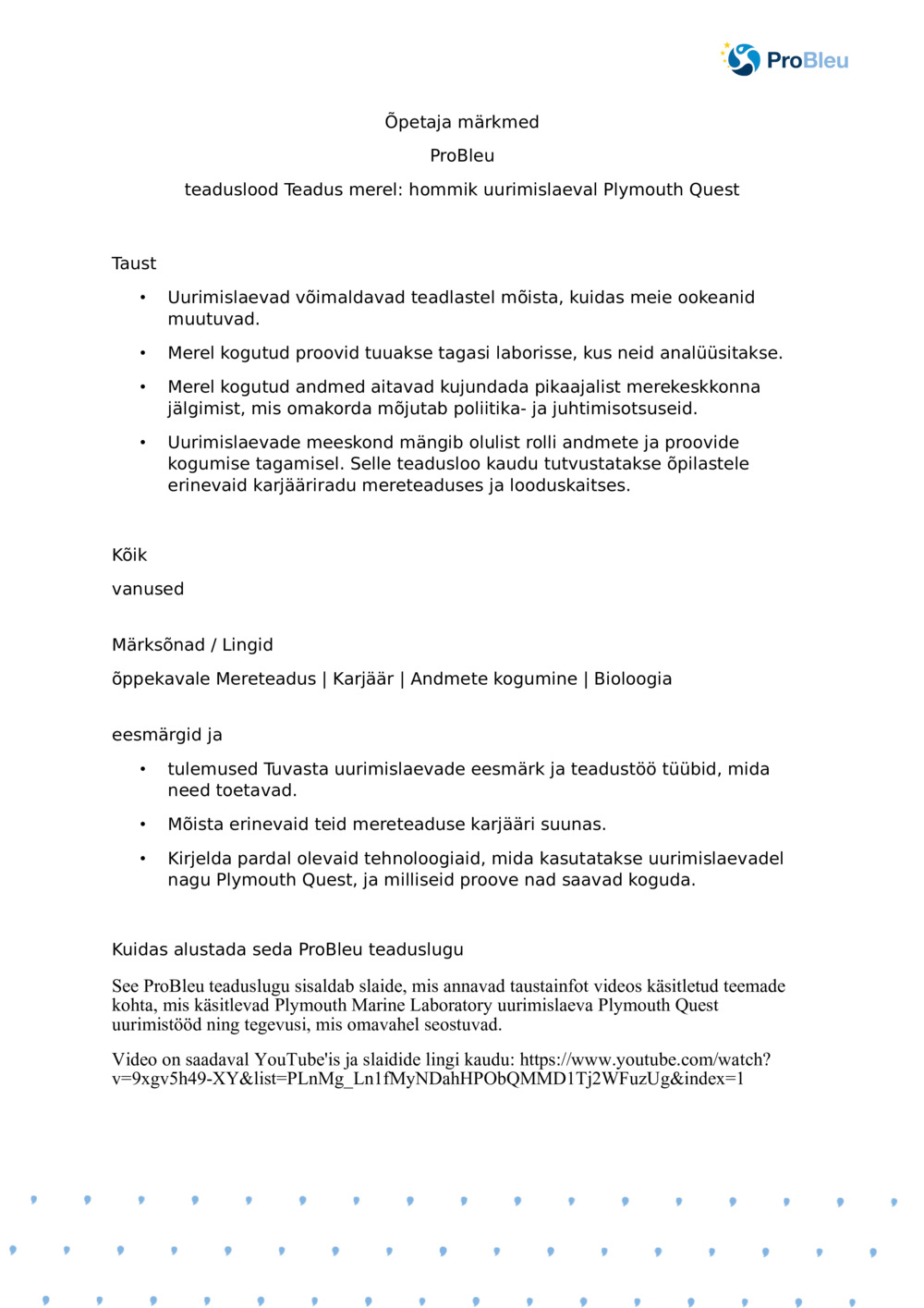 Teadus merel: hommik uurimislaeval Plymouth Quest_ Õpetaja märkmed_0