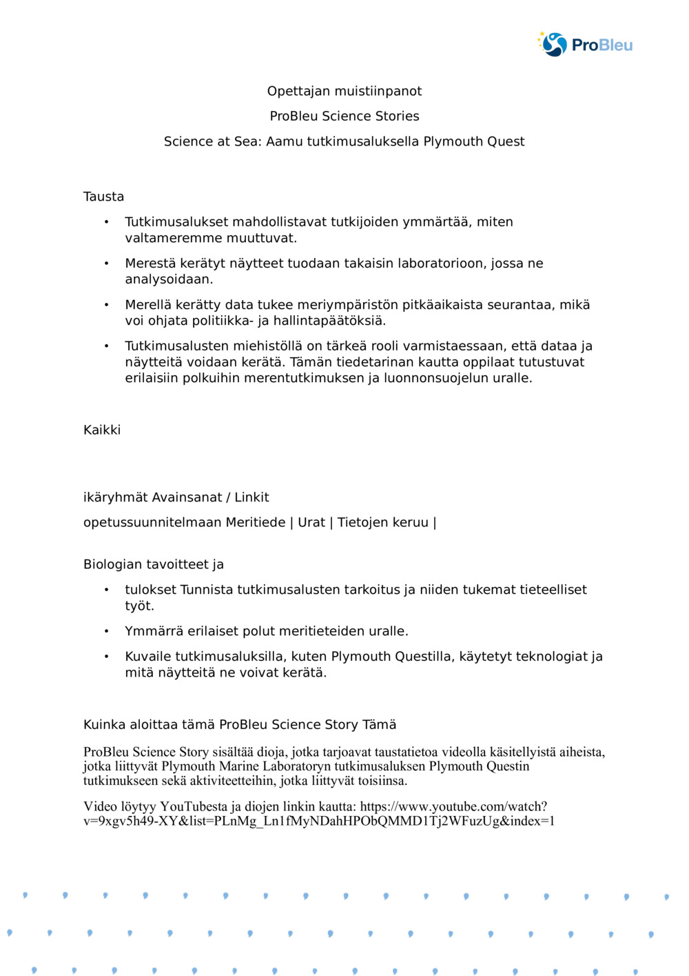 Tiede merellä: Aamu tutkimusaluksella Plymouth Quest_ Opettajan muistiinpanot_0