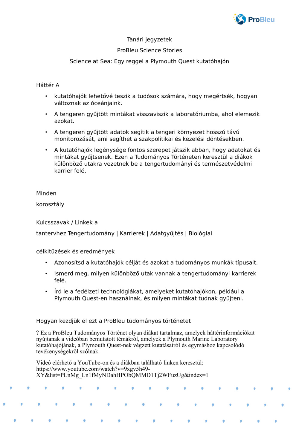 Tudomány a tengeren: Egy reggel a Plymouth kutatóhajón Quest_ Tanári jegyzetek_0