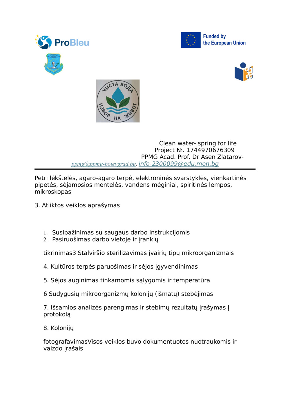 Ataskaita - MIKROORGANIZMŲ MIKROBIOLOGINIS TYRIMAS VANDENYJE IŠ ĮVAIRIŲ ŠALTINIŲ_1