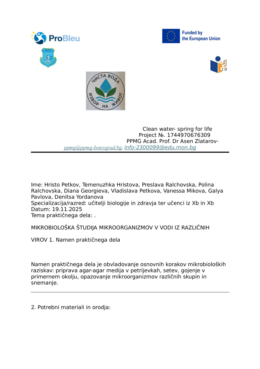 Poročilo - MIKROBIOLOŠKI PREGLED MIKROORGANIZMOV V VODI IZ RAZLIČNIH VIROV