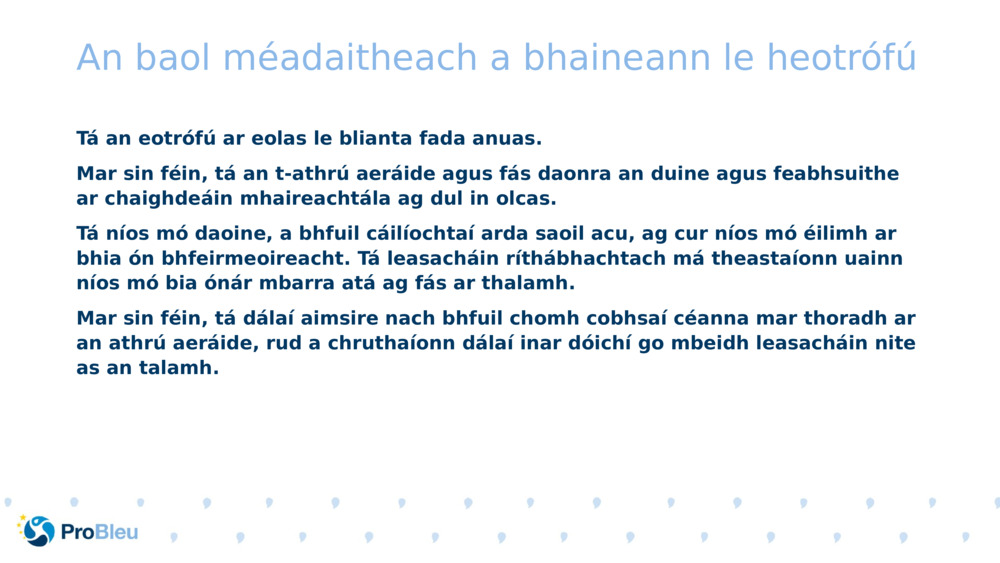 An baol méadaitheach a bhaineann le heotrófú