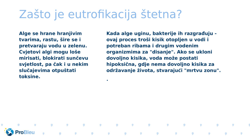 Zašto je eutrofikacija štetna?