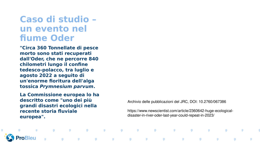 Caso di studio – un evento nel fiume Oder