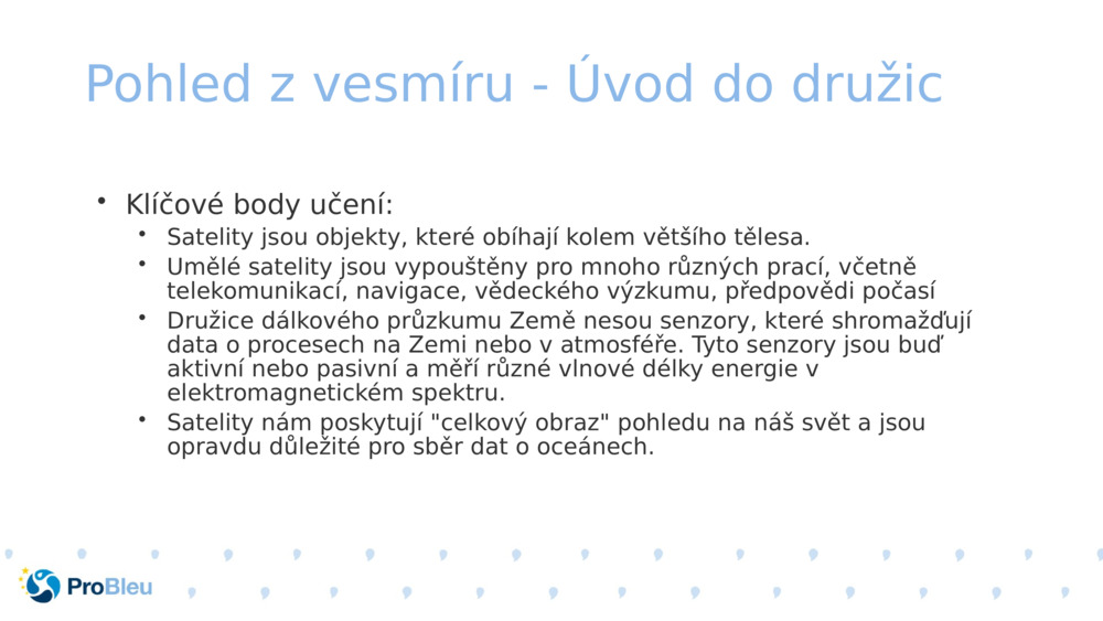 Pohled z vesmíru - Úvod do družic