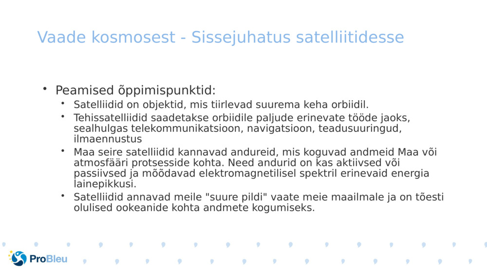 Vaade kosmosest - Sissejuhatus satelliitidesse