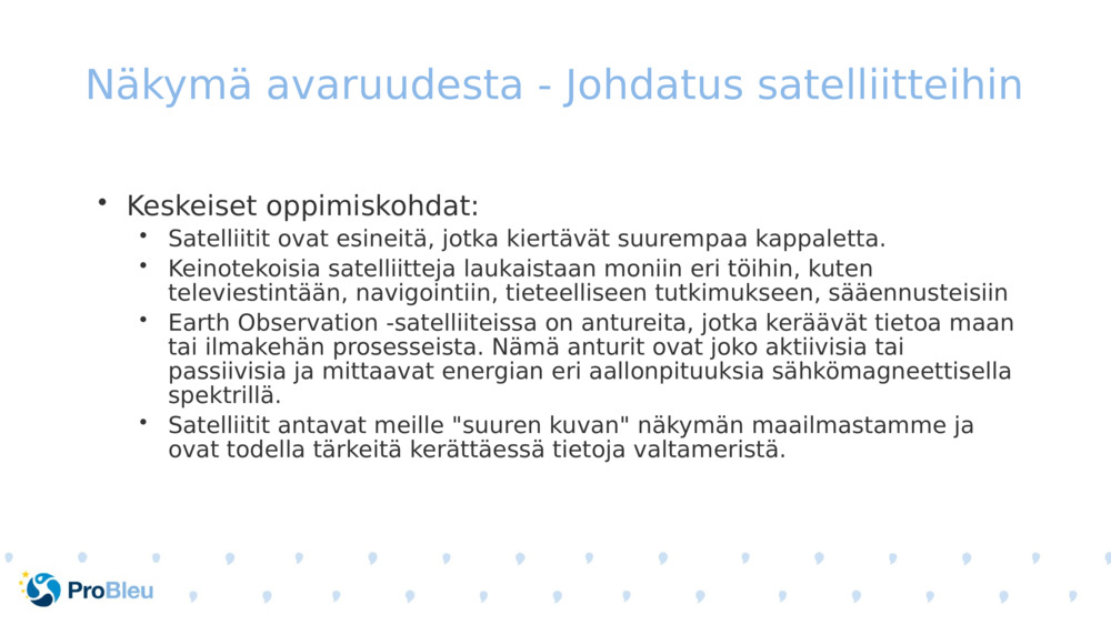 Näkymä avaruudesta - Johdatus satelliitteihin