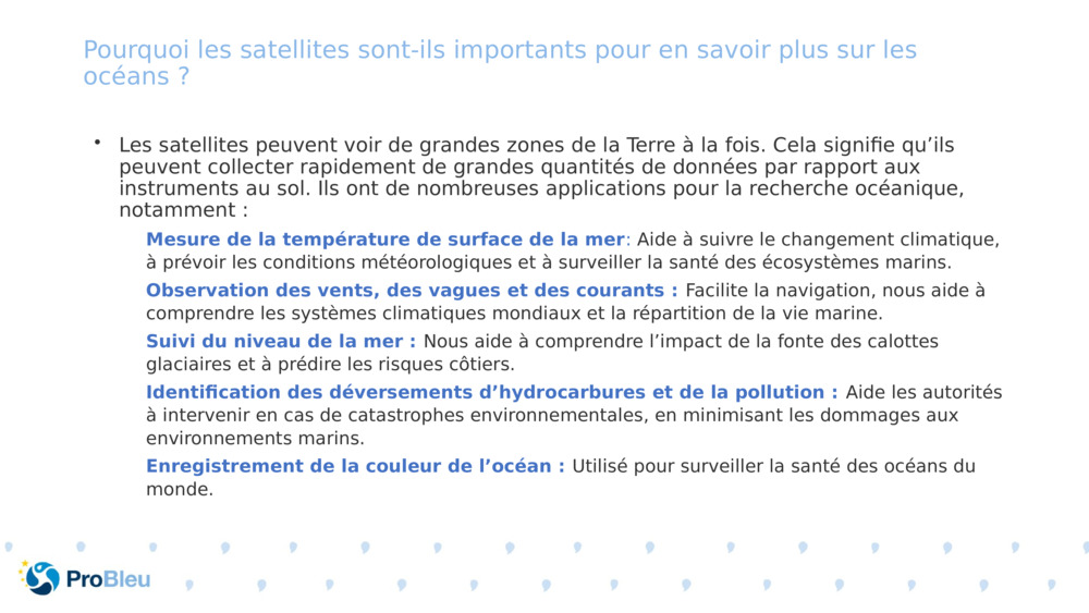 Pourquoi les satellites sont-ils importants pour en savoir plus sur les océans ? 