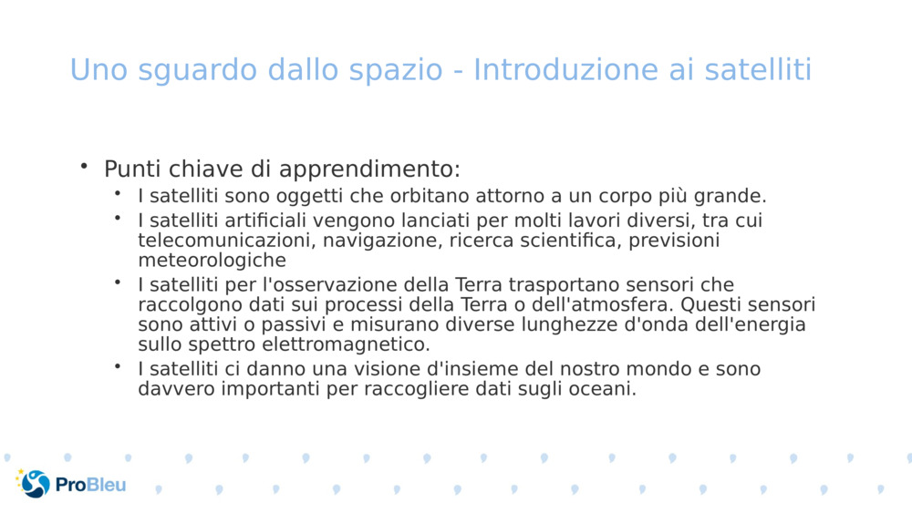 Uno sguardo dallo spazio - Introduzione ai satelliti