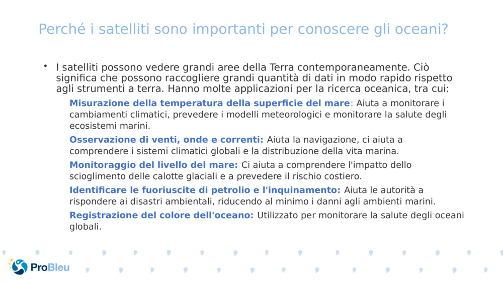 Perché i satelliti sono importanti per conoscere gli oceani? 