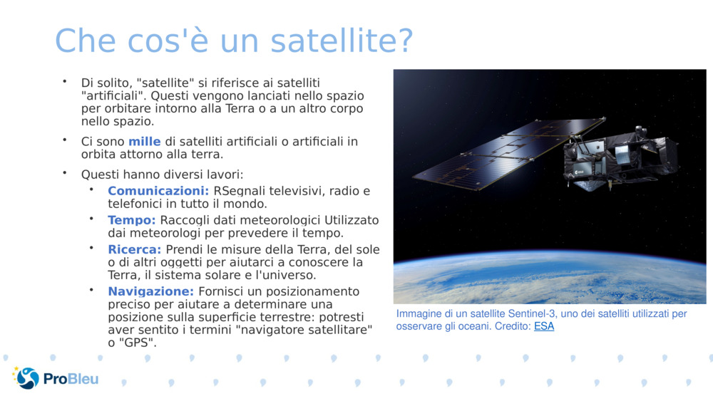 Che cos'è un satellite? 