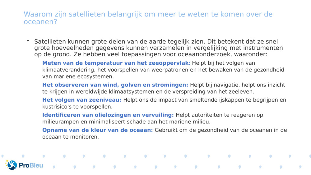 Waarom zijn satellieten belangrijk om meer te weten te komen over de oceanen? 