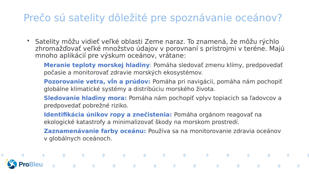 Prečo sú satelity dôležité pre spoznávanie oceánov? 