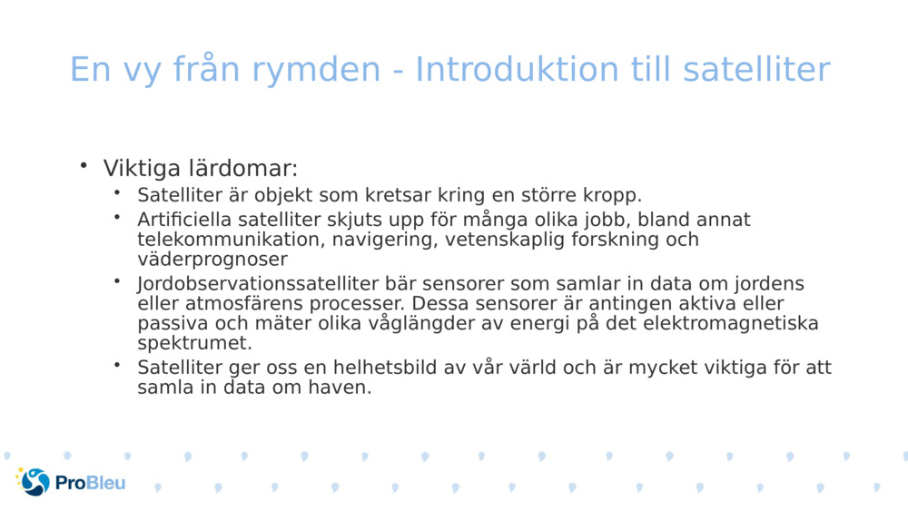 En vy från rymden - Introduktion till satelliter