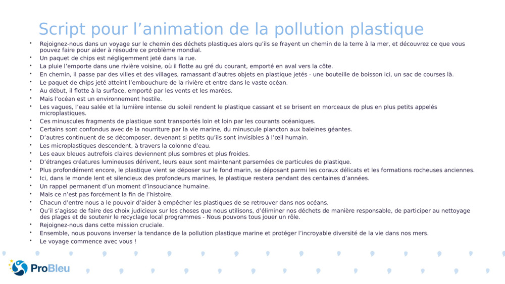 Script pour l’animation de la pollution plastique