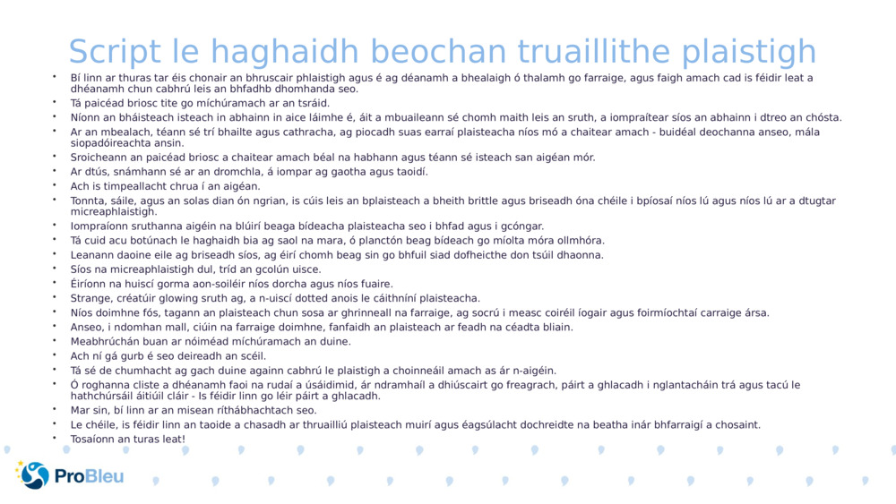 Script le haghaidh beochan truaillithe plaistigh