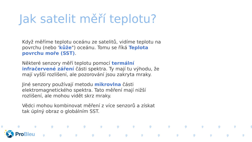 Jak satelit měří teplotu? 