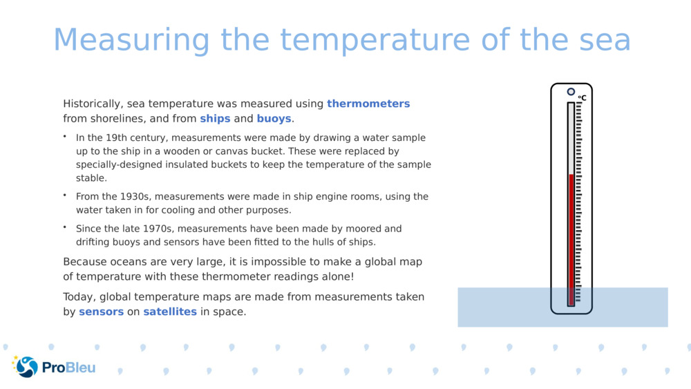 Measuring the temperature of the sea