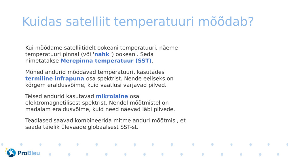 Kuidas satelliit temperatuuri mõõdab? 