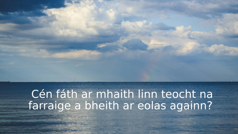 Cén fáth ar mhaith linn teocht na farraige a bheith ar eolas againn? 