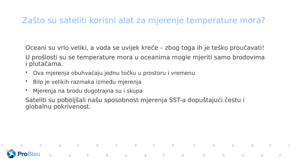 Zašto su sateliti korisni alat za mjerenje temperature mora?