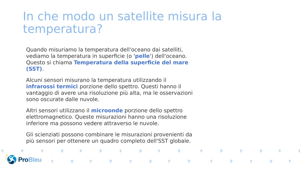 In che modo un satellite misura la temperatura? 