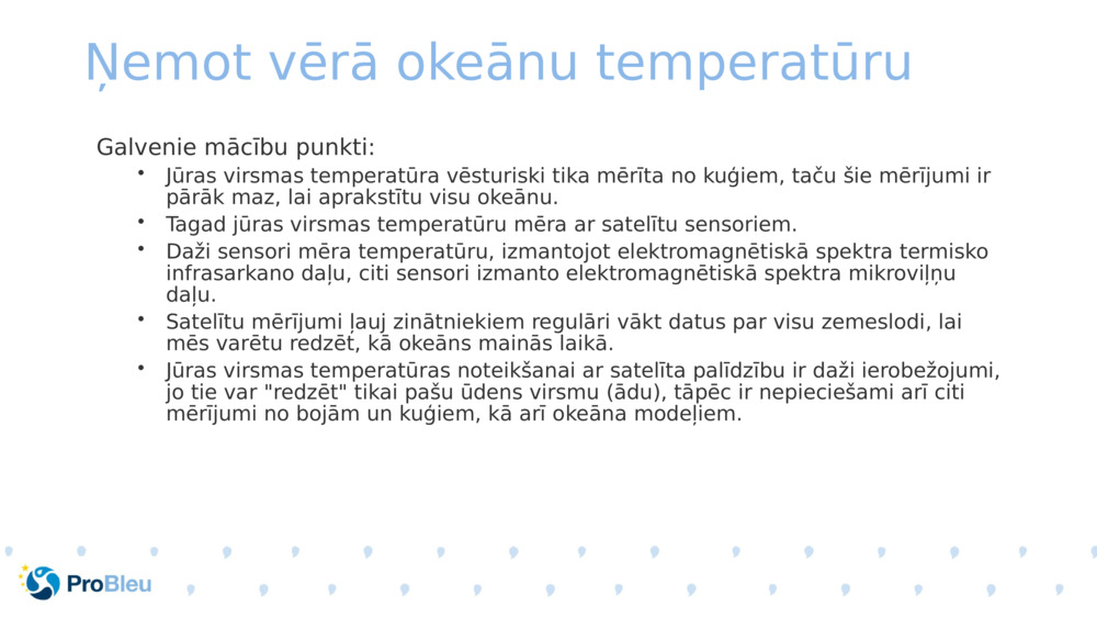 Ņemot vērā okeānu temperatūru