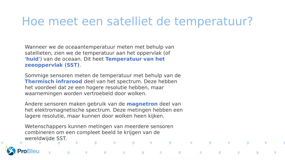 Hoe meet een satelliet de temperatuur? 