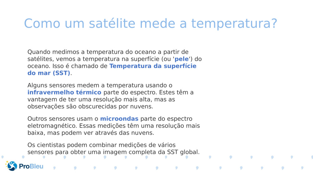 Como um satélite mede a temperatura? 