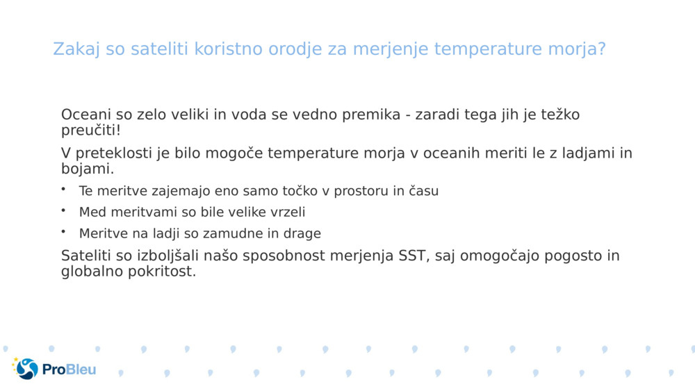 Zakaj so sateliti koristno orodje za merjenje temperature morja?