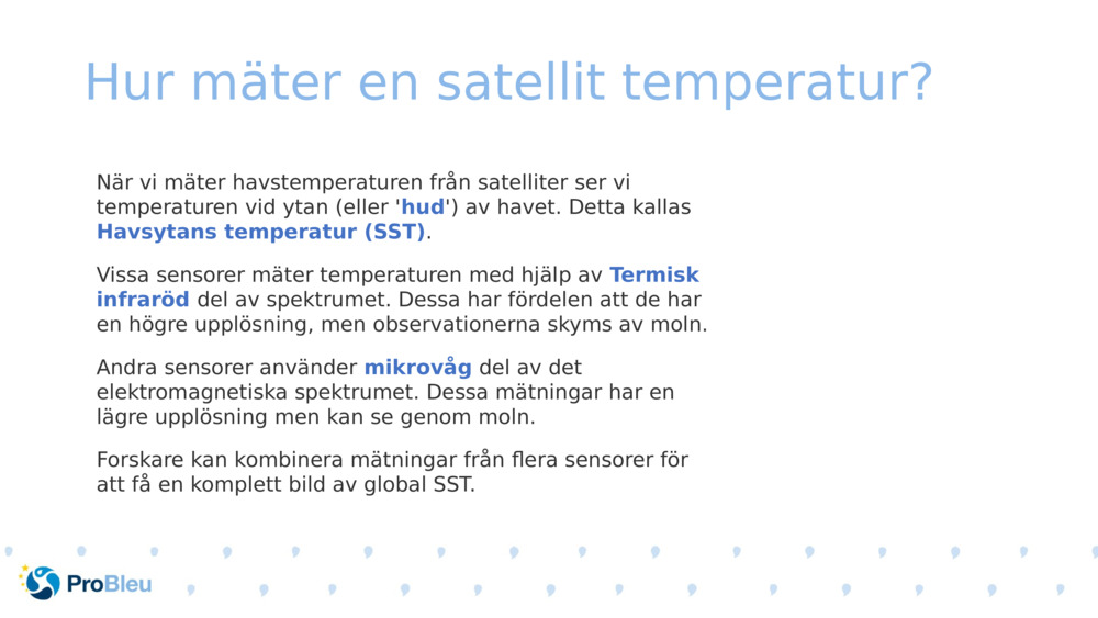 Hur mäter en satellit temperatur? 