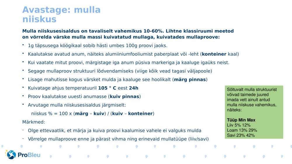 Avastage: mulla niiskus