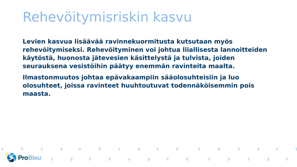 Rehevöitymisriskin kasvu