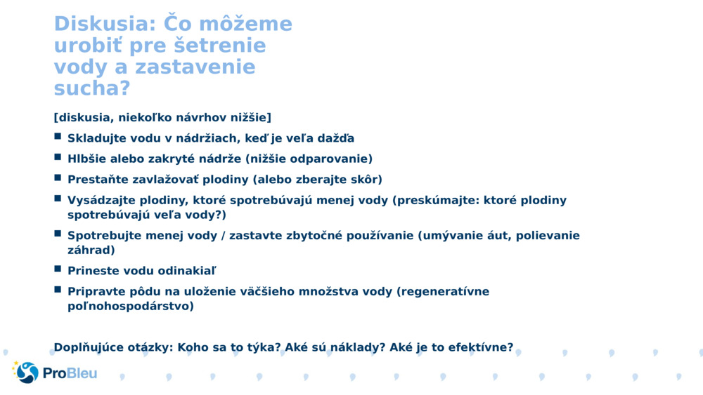 Diskusia: Čo môžeme urobiť pre šetrenie vody a zastavenie sucha? 