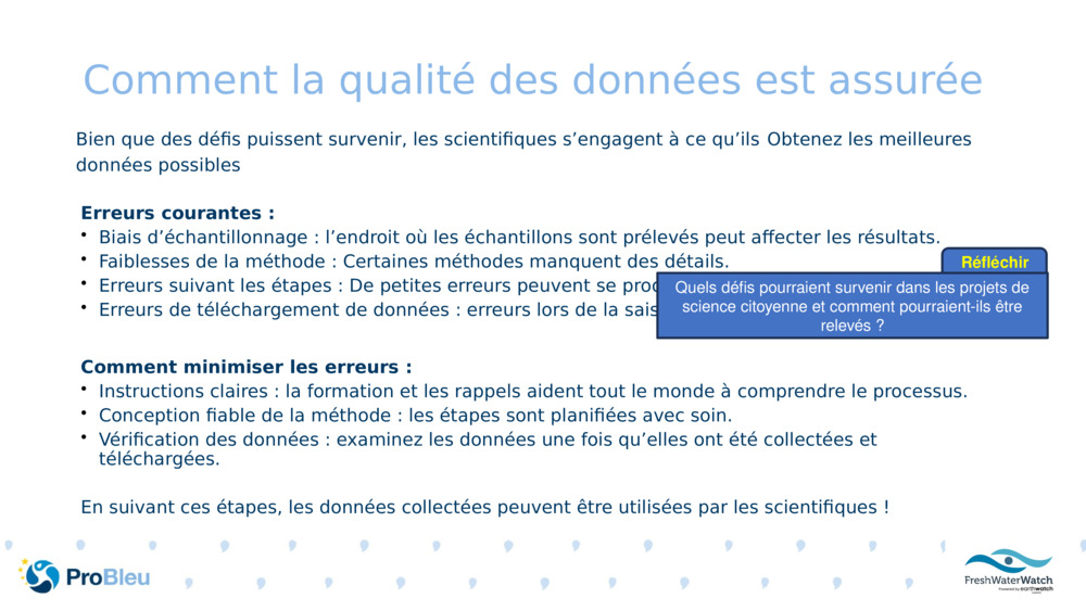 Comment la qualité des données est assurée